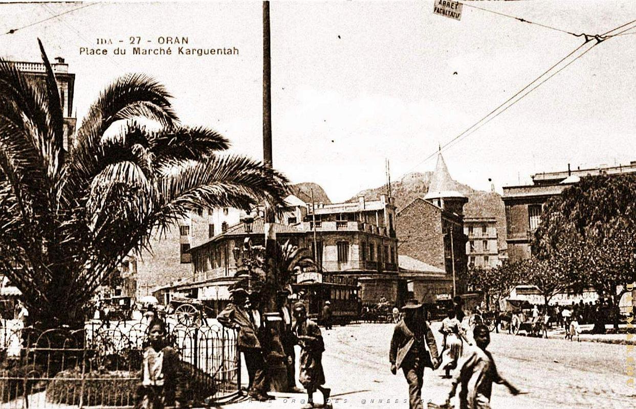 Oran - Place du Marche Karguentah.jpg